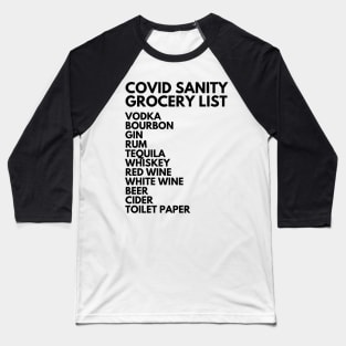 Covid Shopping List Baseball T-Shirt